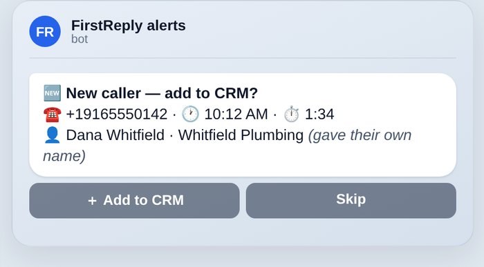 FirstReply asking whether to add a new caller to the CRM